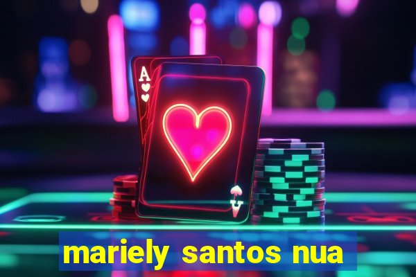 mariely santos nua